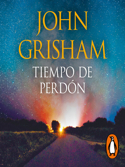 Title details for Tiempo de perdón by John Grisham - Available